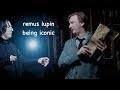 remus lupin being iconic