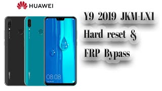how to  format and frp bypass Huawei Y9 2019 Jkm-lx1 |   طريقة عمل فورمات وتخطى حساب جوجول