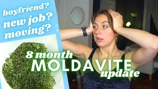 8 Month Moldavite Update! my life is completely different!