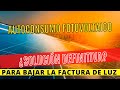 ⚠️¿La solución definitiva para ⬇️BAJAR y AHORRAR en la FACTURA de la LUZ? Autoconsumo☀️fotovoltaico