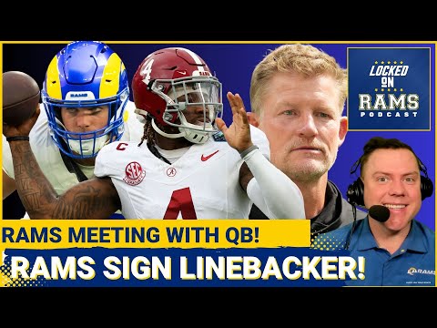 Rams Sign Linebacker! Rams Meeting With Alabama QB Jalen Milroe, Rams Want "Ready to Play" Player
