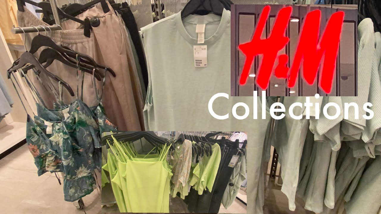 H&M SUMMER COLLECTIONS 2021 /H&M CANADA COLLECTIONS YouTube