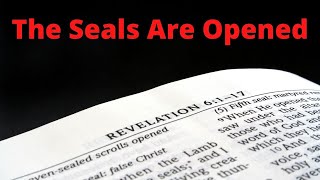 Revelation 6 The Seals - part 1