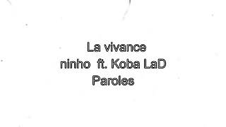 Ninho feat Koba lad -  La vivance Resimi