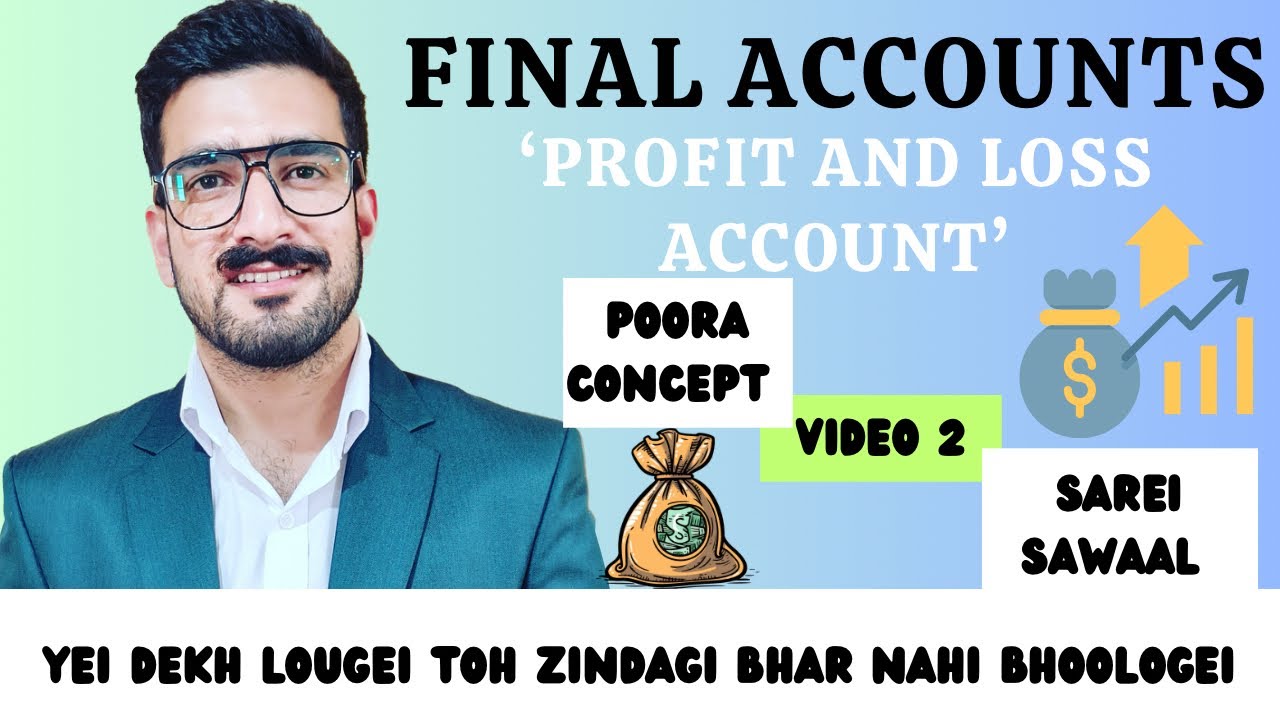 Financial statements of sole proprietorship Profit and Loss Account Complete Questions YouTube