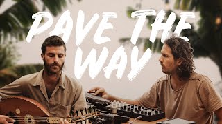 Pave The Way (1hr) - Organic Downtempo Nature Improvisation w/ Mose &amp; Natan Rabin