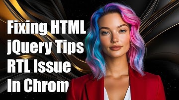 Fixing Blank HTML Page with jQuery and dir=rtl Issue in Chrome