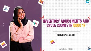 Inventory Adjustments & Cycle Counts in Odoo 17 | Odoo 17 Inventory | Odoo 17 Functional Tutorials