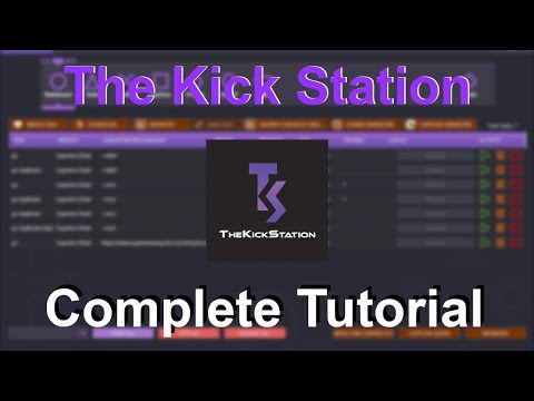 TheKickStation Tutorial (TKS)