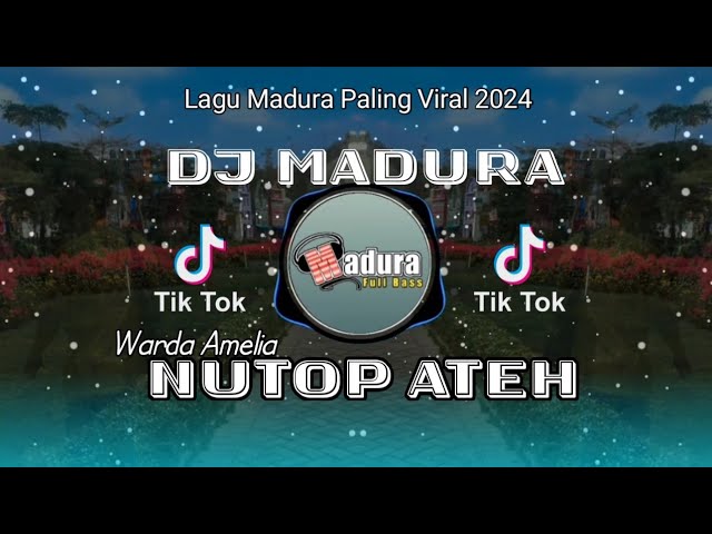 DJ Nutop Ateh | Warda Amelia Taresna buleh dek dhikah padenah Merghem Tana | Lagu Madura viral 2024 class=