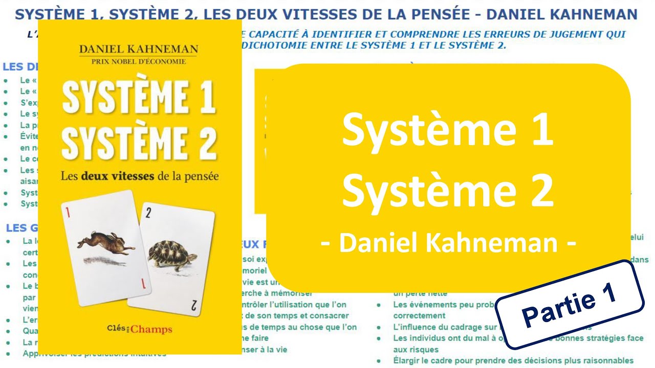Système 1 Système 2 de Daniel Kahneman : Chronique et Résumé - DL