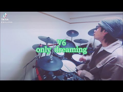 V6/only dreaming 叩いてみた🥁 short ver.