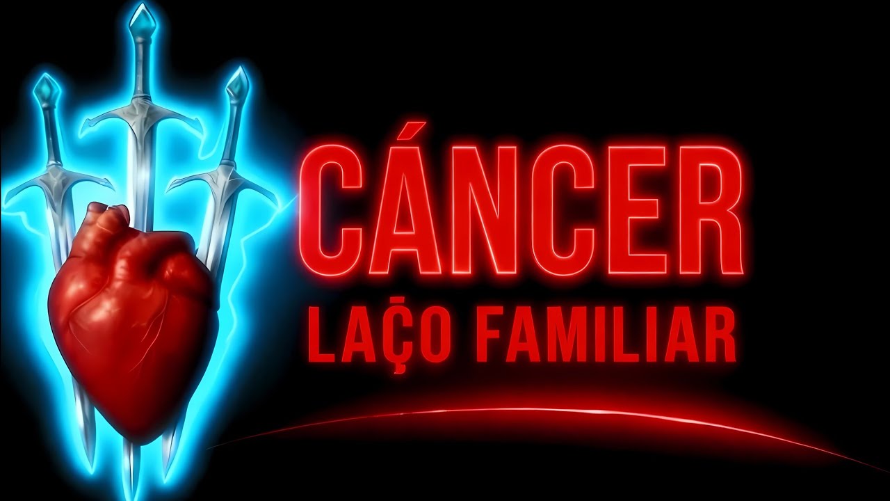 ♋Câncer ALGUÉM NA SUA FAMÍLIA COM A LETRA 
