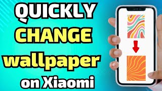 📲 How to QUICKLY Change Wallpaper on Xiaomi Redmi Note 11 Full guide screenshot 5