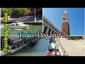 Venice vlog part 2  last part  travelogy by sasi  italy   travelog  city of bridges