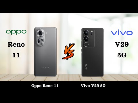 Oppo Reno 11 Vs Vivo V29 5G - Full Comparison 2024