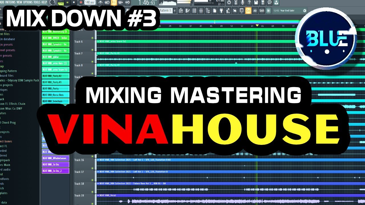 MIXDOWN #3 - Hướng Dẫn Mixing và Mastering KHÔNG GIAN và DYNAMIC cho VINAHOUSE