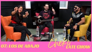 ChekoLate Chow 07: Los de Abajo