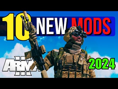 Top 10 New Arma 3 Mods You NEED To Be Using In 2024 