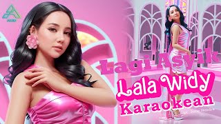 Lala Widy - LAGI ASYIK (Karaokean) -  