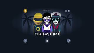 The Last Day Incredibox