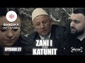 Zani I Katunit Episodi 27 Ekranmedia