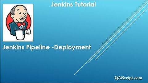 Jenkins Tutorial - Continuous Deployment Pipeline