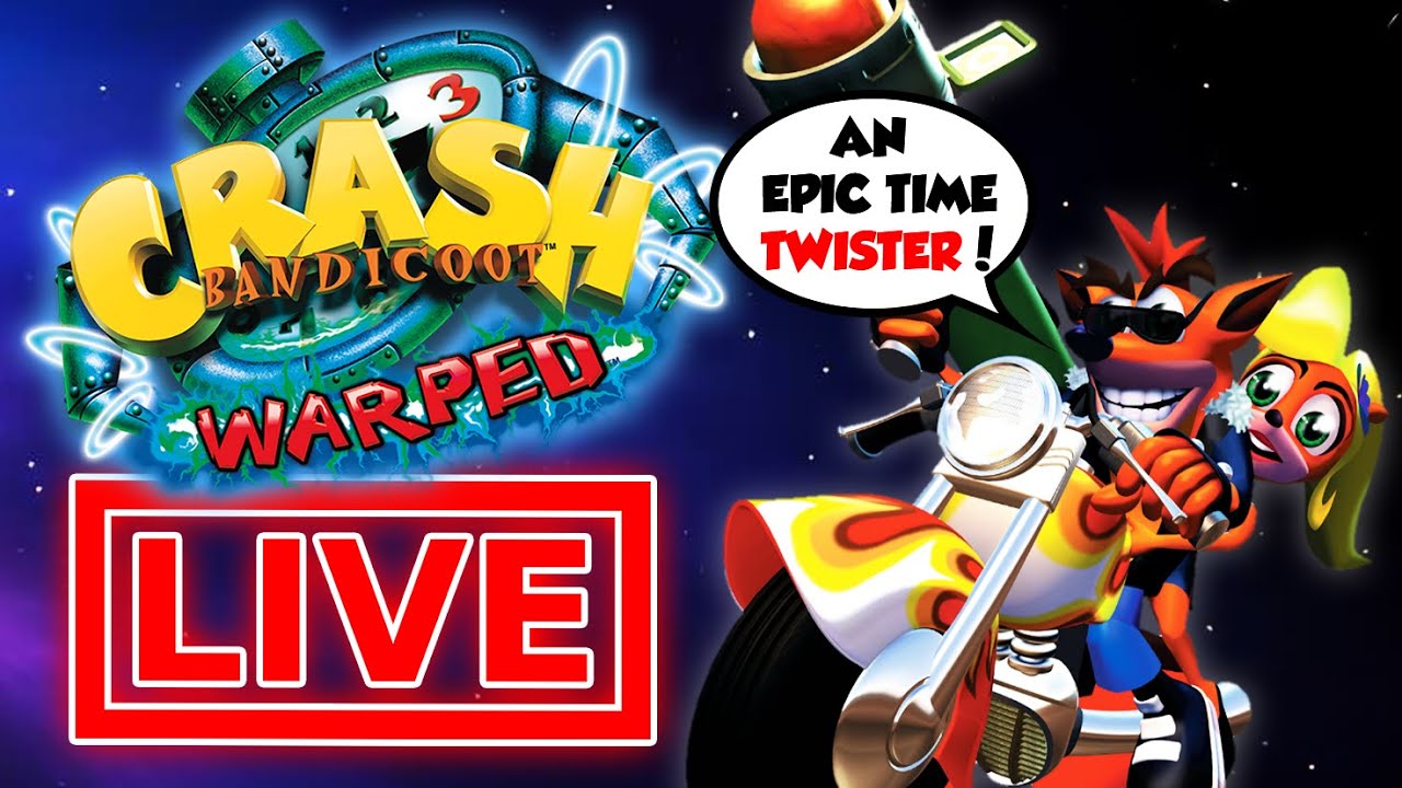 AN EPIC TIME TWISTER!! Crash Bandicoot Warped PLAYTHROUGH (PS1) LIVE YouTube