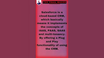 What is Salesforce? | Salesforce Administration Training | The Trail Maker | Salesforce #salesforce