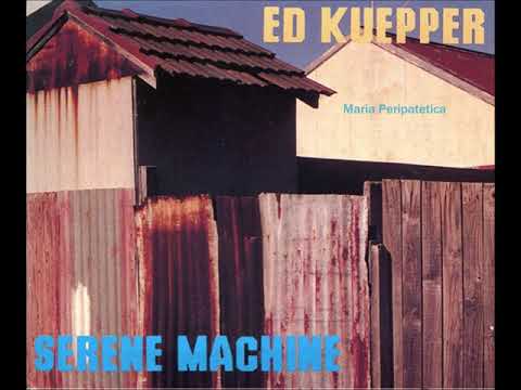 Ed Kuepper — ED KUEPPER - 'Maria Peripatetica' (1080 HD).