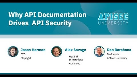 Why API Documentation Drives API Security 2