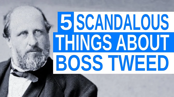 5 Scandalous Things About Boss Tweed