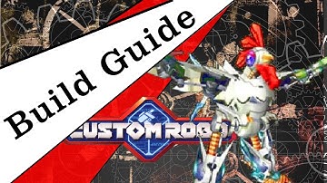 Custom Robo Build Guide: Battle Bird