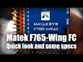 Matek F765-Wing, Preliminary look and some specs.