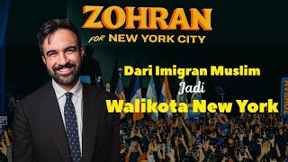 Download Lagu Gimana imigran muslim bisa jadi walikota New York \u0026 ngalahin dinasti politik | Cerita Zohran Mamdani MP3