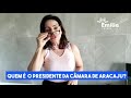 Quem é o presidente da Câmara de Aracaju?