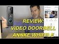 Review Completa del Video Doorbell Annke Whiffle: Instalación Sin Complicaciones