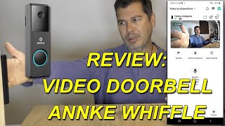 Review Completa del Video Doorbell Annke Whiffle: Instalación Sin Complicaciones