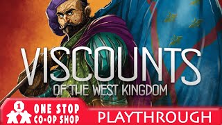 Viscounts of the West Kingdom  |  Solo Playthrough  |  With Mike