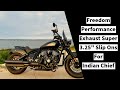 Freedom performance exhaust 325 slip ons for indian chief