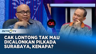 Cak Lontong Respon Alasan Menolak Dicalonkan Pilkada Surabaya #QNA