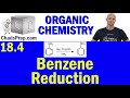 Organic Chemistry: Catalytic Hydrogenation and Birch Reduction