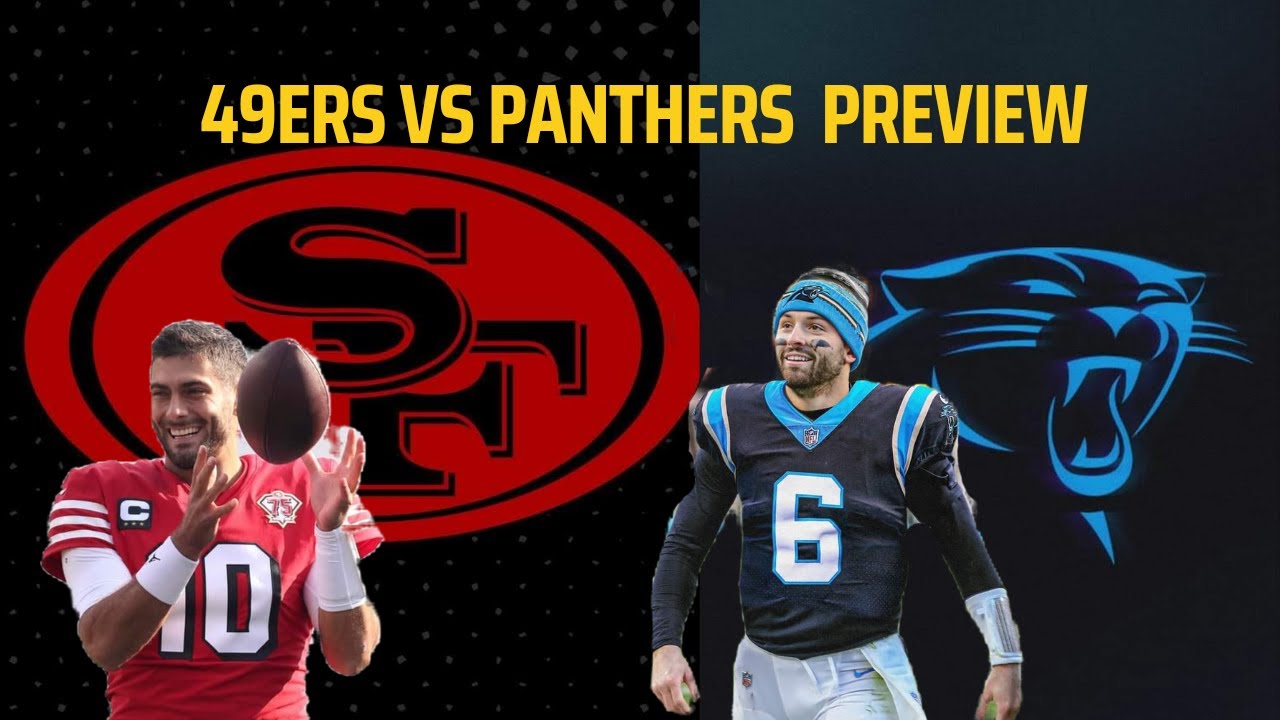 49ers vs Panthers Preview Talk YouTube
