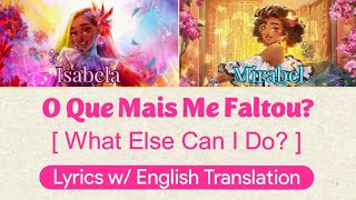 O Que Mais Me Faltou [ What Else Can I Do ] Eu Portuguese | Lyrics w/ English Translation |