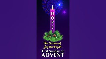 THE SEASON OF JOY HAS BEGUN | 1st Sunday of Advent | HOPE