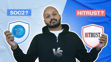 HITRUST vs SOC 2: To Choose or Combine?