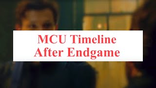 MCU Timeline After Avenger ENDGAME || A brief History of the Timeline ||