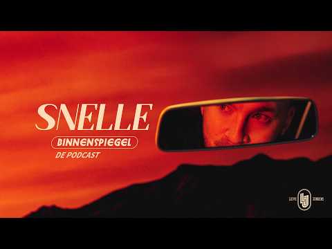 Snelle - Binnenspiegel: de Podcast (4/4)
