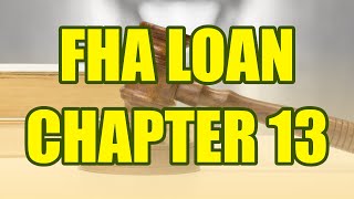 FHA Loan while in Chapter 13