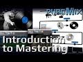 Mastering explained  learn the secrets and history of how to master audio
